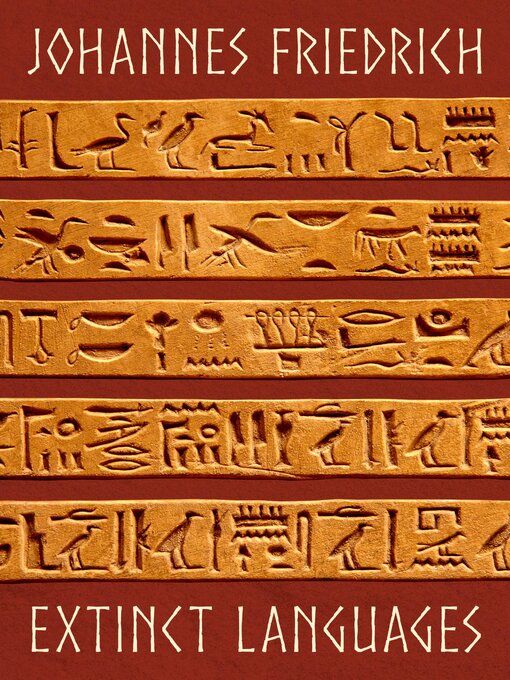 Title details for Extinct Languages by Johannes Friedrich - Wait list